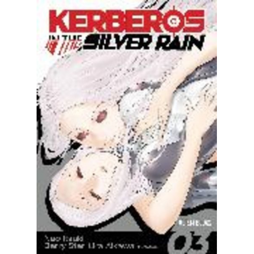 Lira Aikawa Nao Itsuki - Kerberos in the Silver Rain Vol 3