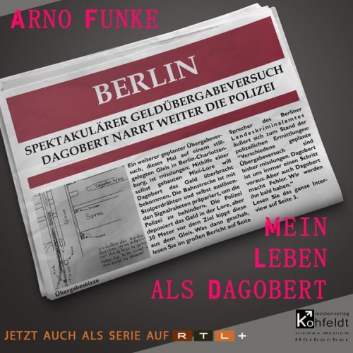 Arno Funke - Mein Leben als Dagobert