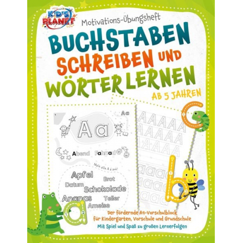 Emma Lavie - Motivations-Übungsheft - Buchstaben schreiben und Wörter lernen ab 5 Jahren: Der