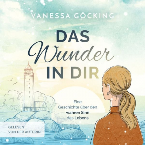 Vanessa Göcking - Das Wunder in dir