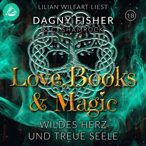 C. Shamrock Dagny Fisher - Wildes Herz und treue Seele