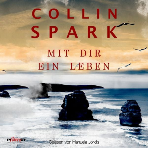 Collin Spark - Mit dir ein Leben