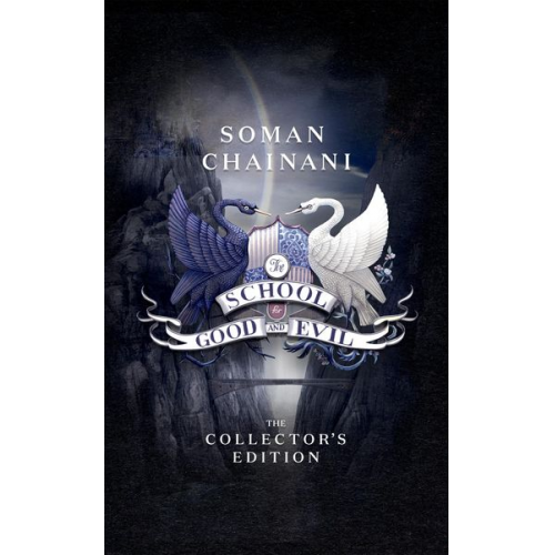 Soman Chainani - The School for Good and Evil. Collector's Edition