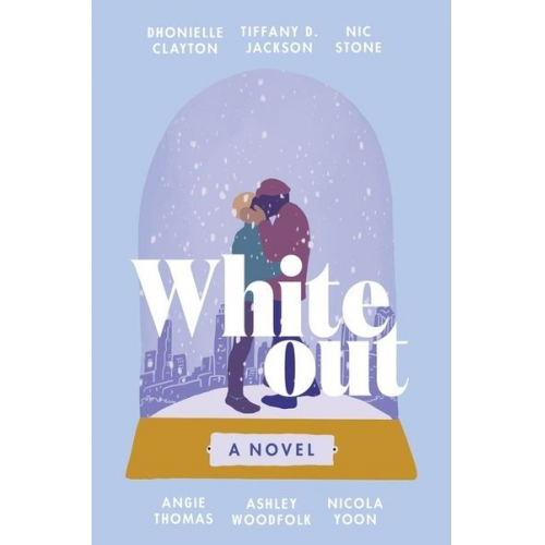 Dhonielle Clayton Tiffany D. Jackson Nic Stone Angie Thomas Ashley Woodfolk - Whiteout