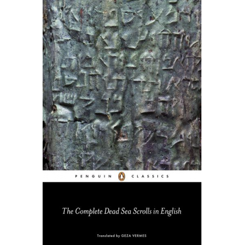 Geza Vermes - The Complete Dead Sea Scrolls in English