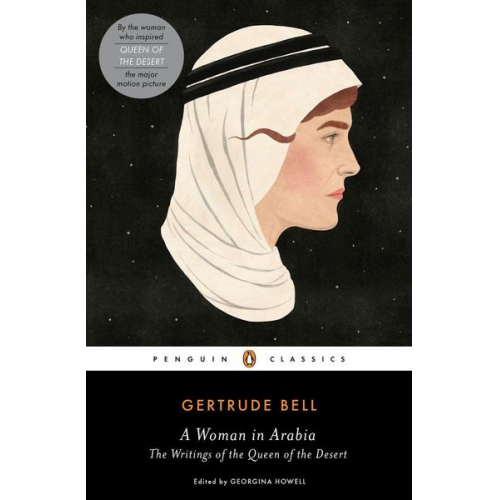 Gertrude Bell - A Woman in Arabia