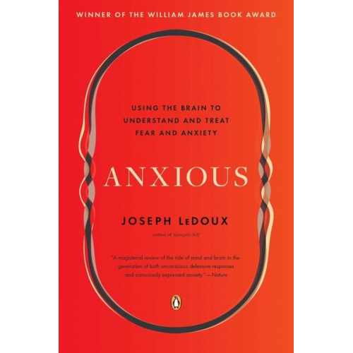 Joseph LeDoux - Anxious