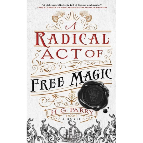 H. G. Parry - A Radical Act of Free Magic