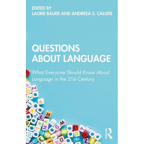 Laurie Calude  Andreea S. Bauer - Questions About Language