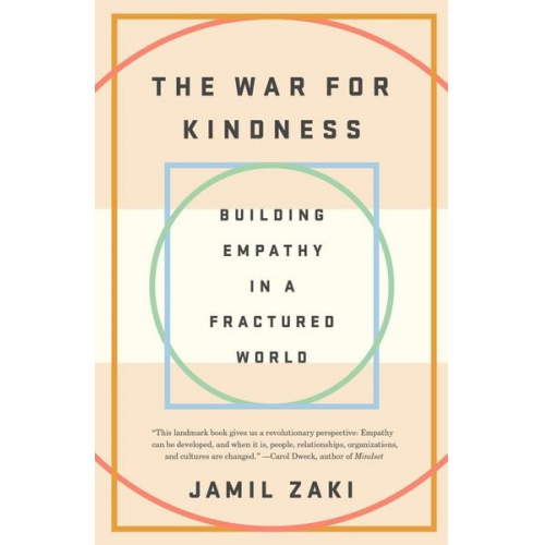 Jamil Zaki - The War for Kindness