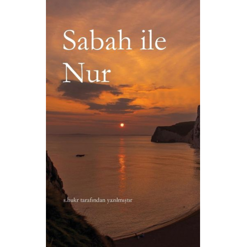 S. Hukr - Sabah ile Nur