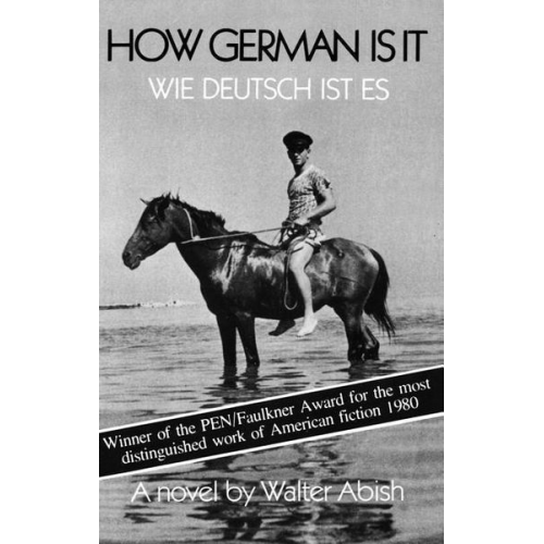 Walter Abish - How German Is It