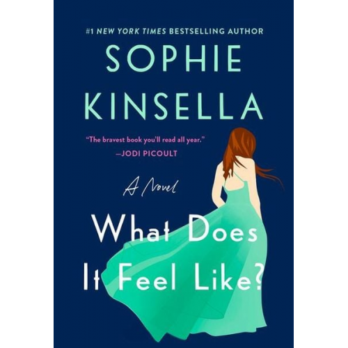 Sophie Kinsella - What Does It Feel Like?