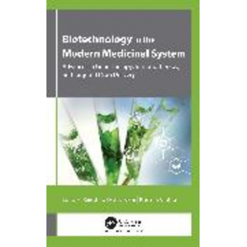 Biotechnology in the Modern Medicinal System