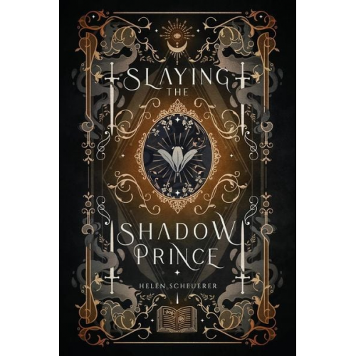 Helen Scheuerer - Slaying the Shadow Prince