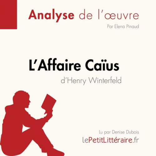 LePetitLitteraire Elena Pinaud - L'Affaire Caïus d'Henry Winterfeld