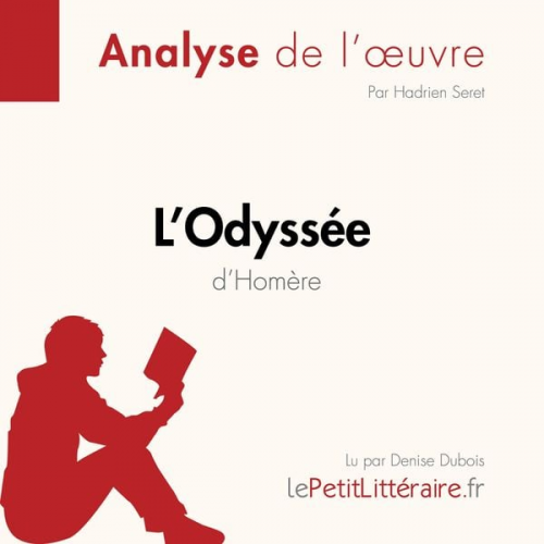 LePetitLitteraire Hadrien Seret Nasim Hamou - L'Odyssée d'Homère (Analyse de l'oeuvre)