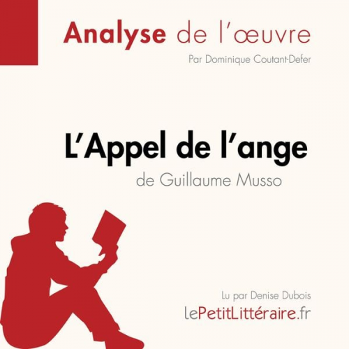 LePetitLitteraire Dominique Coutant-Defer - L'Appel de l'ange de Guillaume Musso (Fiche de lecture)