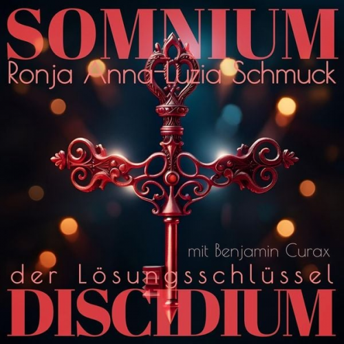 Ronja Anna-Luzia Schmuck - Somnium Iii Discidium