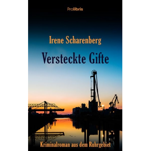 Irene Scharenberg - Versteckte Gifte