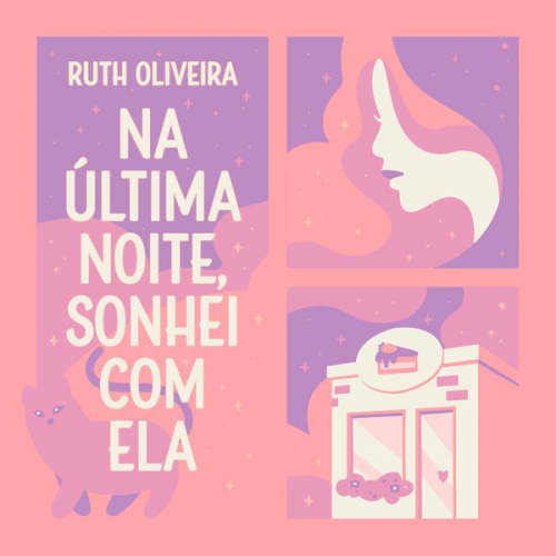 Ruth Oliveira - Na última noite, sonhei com ela