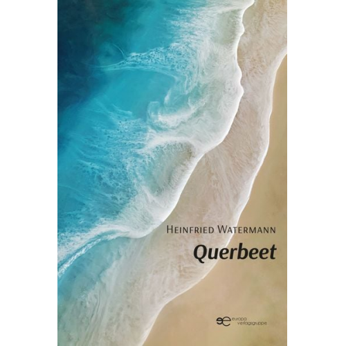 Heinfried Watermann - Querbeet