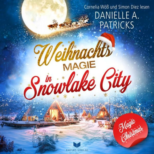 Danielle A. Patricks - Weihnachtsmagie in Snowlake City