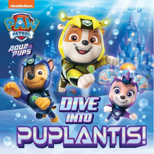 Paw Patrol - PAW Patrol Picture Book - Dive into Puplantis!