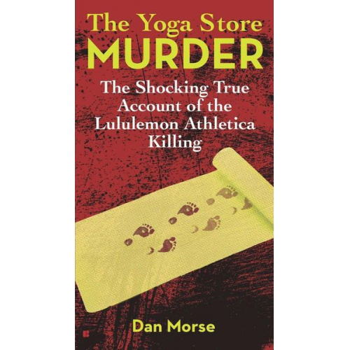 Dan Morse - The Yoga Store Murder