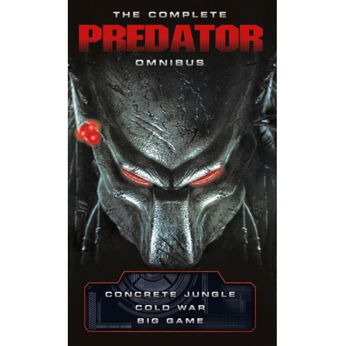 Nathan Archer Sandy Schofield - The Complete Predator Omnibus