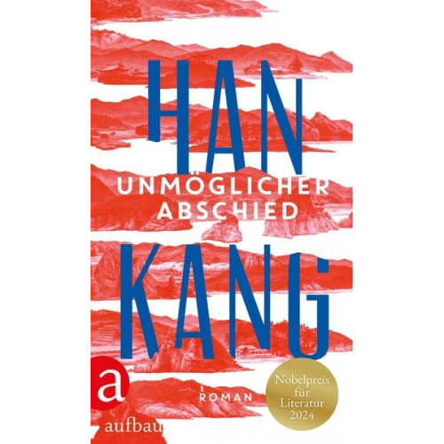 Han Kang - Unmöglicher Abschied