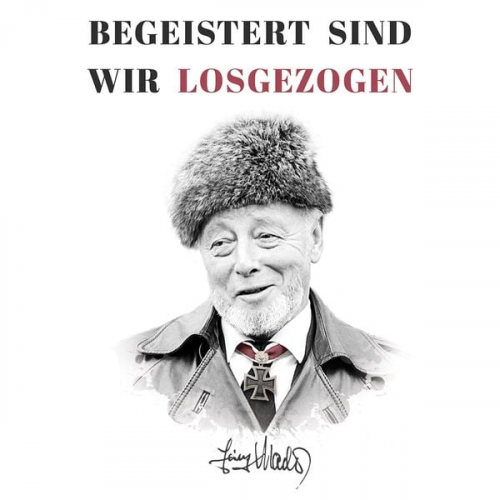 Heinz Macher - Begeistert sind wir losgezogen: Zweiter Weltkrieg: Kriegsbericht des späteren Ritterkreuzträgers Heinz Macher über seine ersten Kampfeinsätze bei der