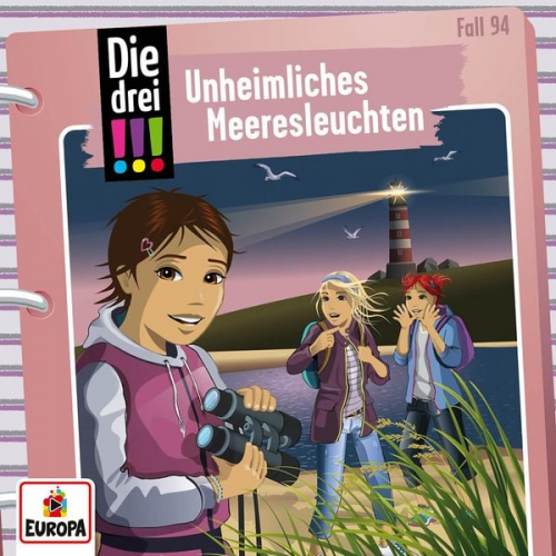 Jule Ambach - Die drei !!! 94: Unheimliches Meeresleuchten