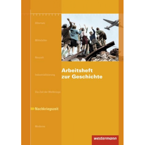 Doris Jacob-Leo Karsten Paul - Arbeitshefte zur Geschichte. Nachkriegszeit Arbeitsheft