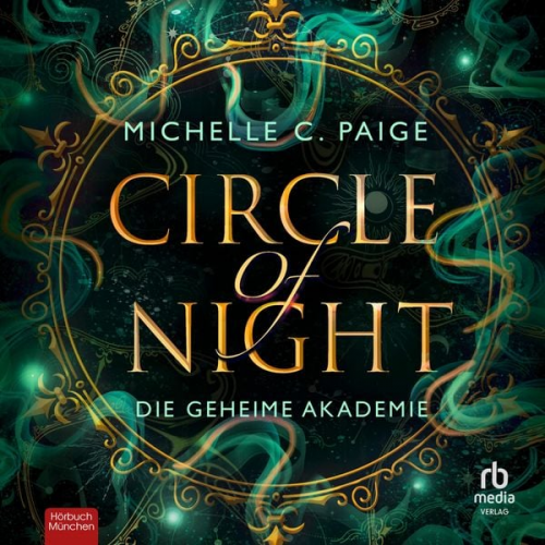 Michelle C. Paige - Die geheime Akademie