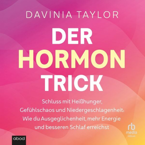 Davinia Taylor - Der Hormon