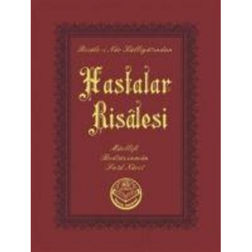 Bediüzzaman Said Nursi - Hastalar Risalesi Cep Boy