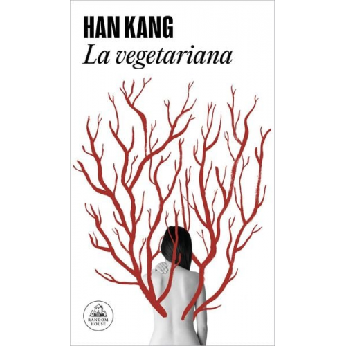 Han Kang - La Vegetariana / The Vegetarian