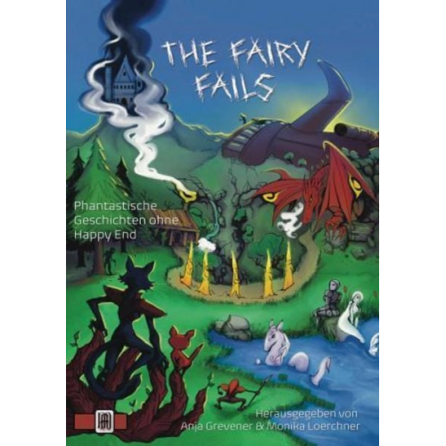 Anja Grevener & Monika Loerchner (Hrsg. - The Fairy Fails