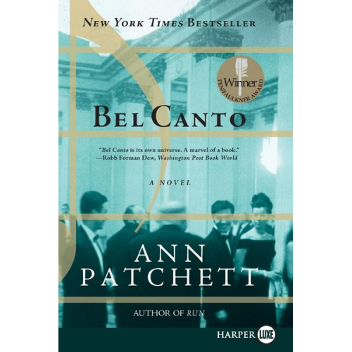 Ann Patchett - Bel Canto