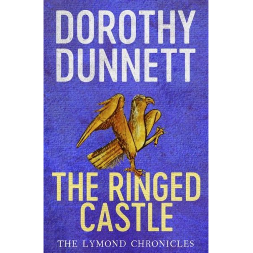 Dorothy Dunnett - The Ringed Castle