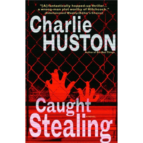 Charlie Huston - Caught Stealing