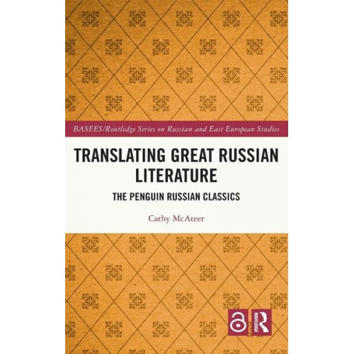 Cathy McAteer - Translating Great Russian Literature