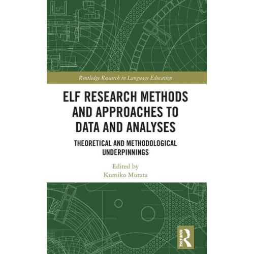 Kumiko Murata - ELF Research Methods and Approaches to Data and Analyses