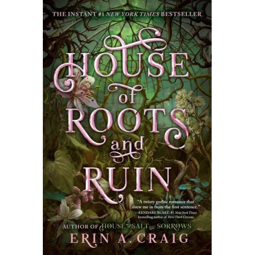 Erin A. Craig - House of Roots and Ruin