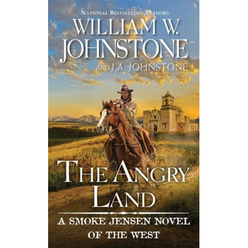 William W. Johnstone with J. a. Johnston J. A. Johnstone - The Angry Land