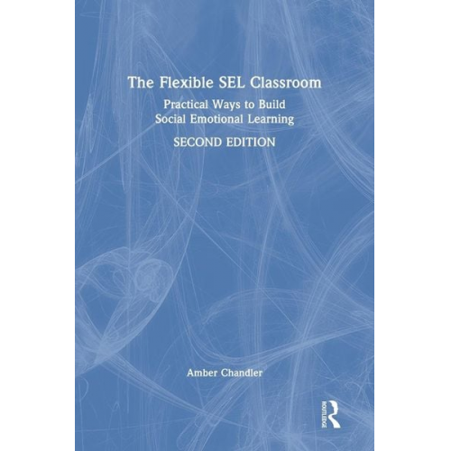 Amber Chandler - The Flexible SEL Classroom