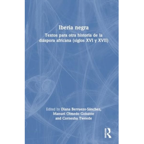 Diana Olmedo Gobante  Manuel Twe Berruezo-Sanchez - Iberia negra