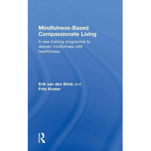 Erik van den Brink Frits Koster - Mindfulness-Based Compassionate Living