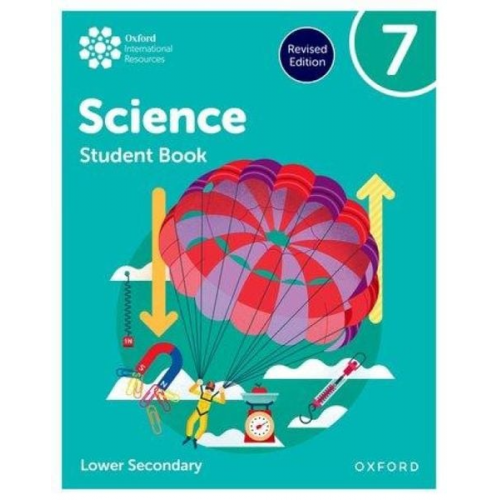 Deborah Roberts Helen Reynolds Jo Locke Philippa Gardom Hulme - Oxford International Science: Student Book 7 (Lower Secondary)